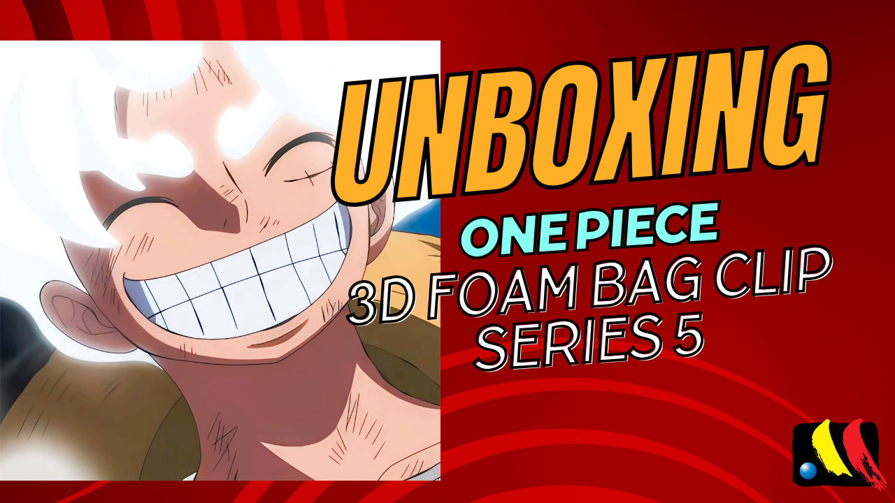 One Piece 3D Foam Bag Clip Series 5 - Blind Unboxing - Monogram International Inc.