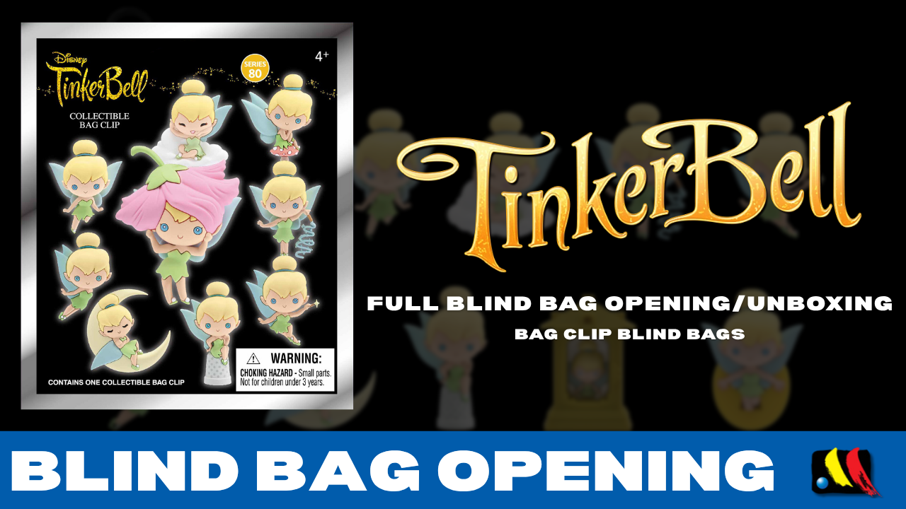 Tinker Bell Series 80 - Bag Clip Blind Bags - FULL UNBOXING - Monogram International Inc.